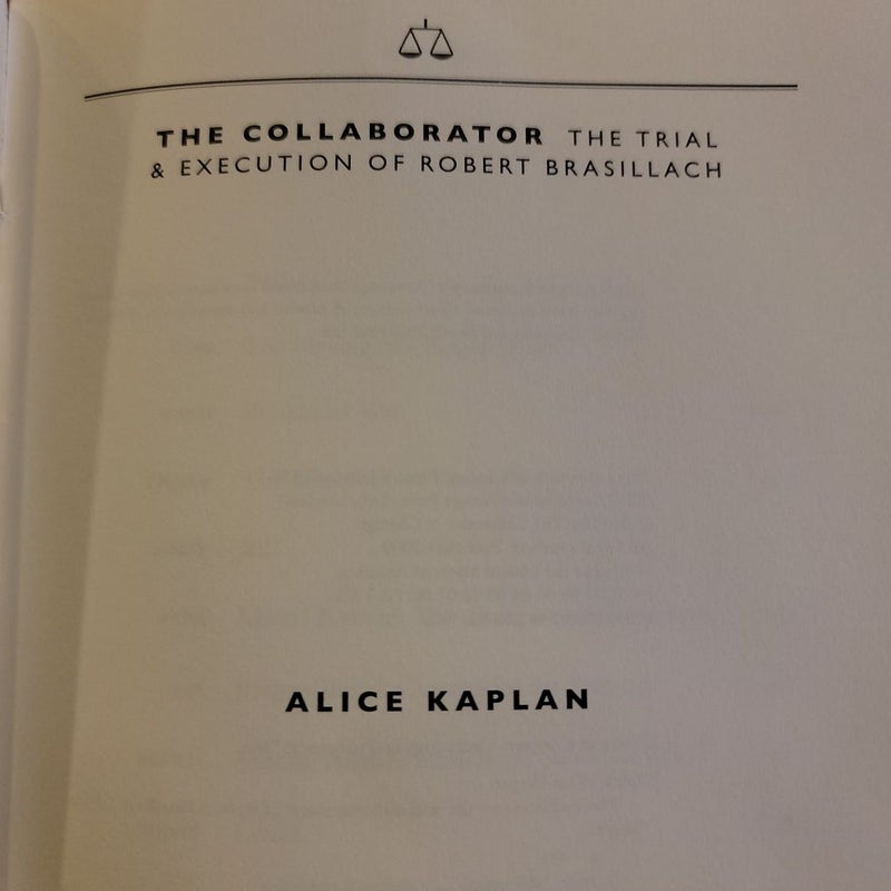 The Collaborator - The Trial and Execution of Robert Brasillach
