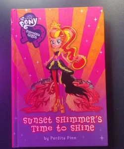 Sunset Shimmer's Time to Shine