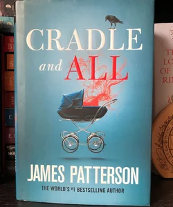 Cradle and All