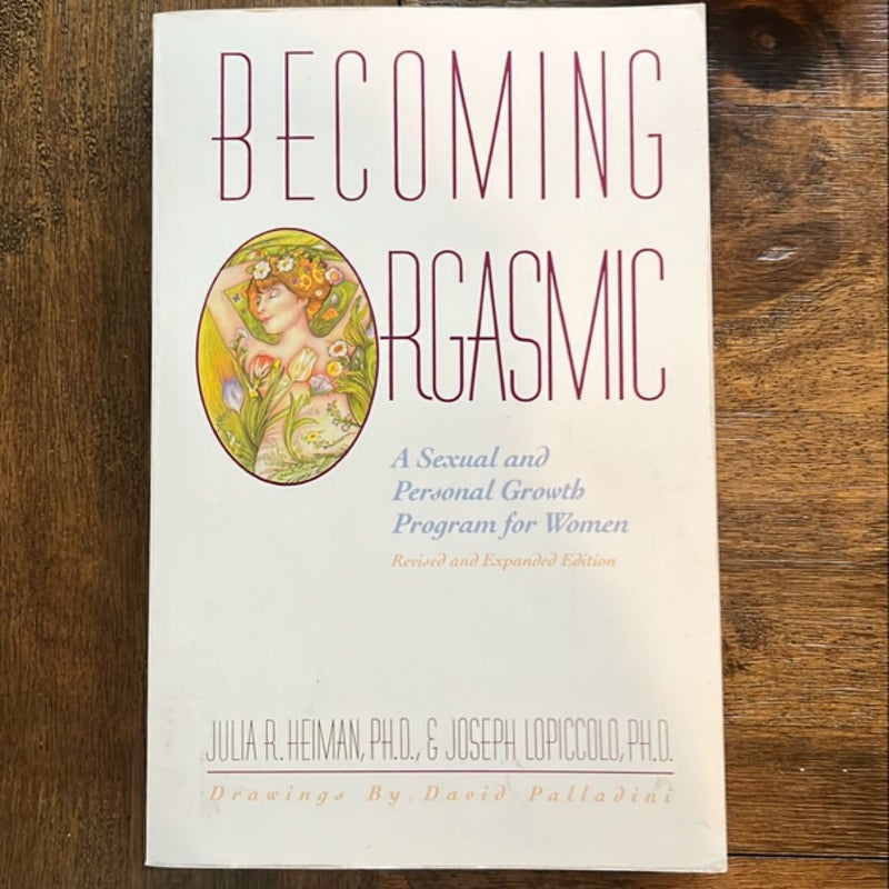 Becoming orgasmic