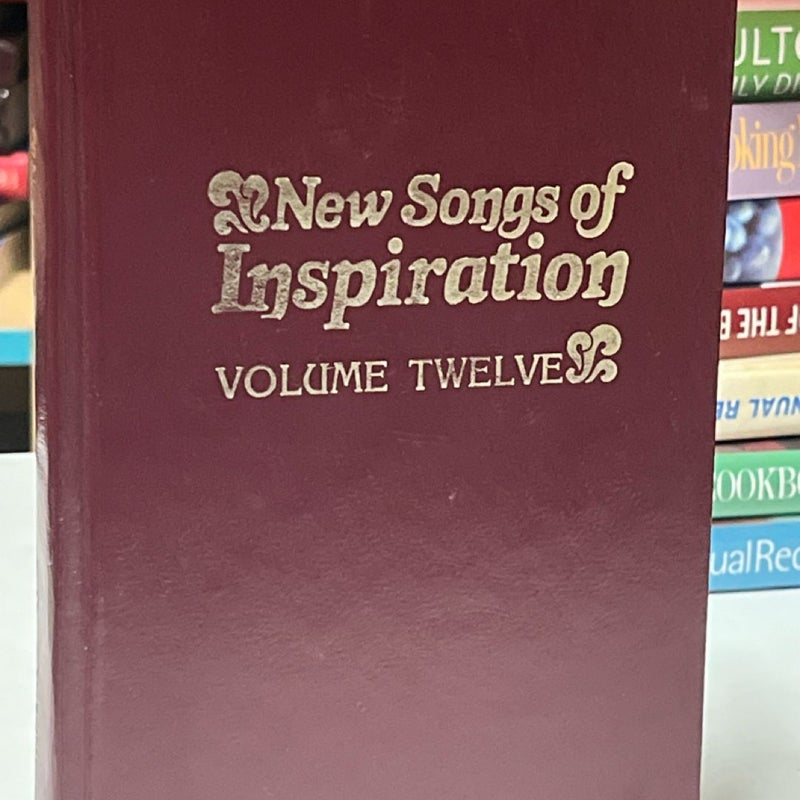 New Songs of Inspiration Volume 12 (Twelve )