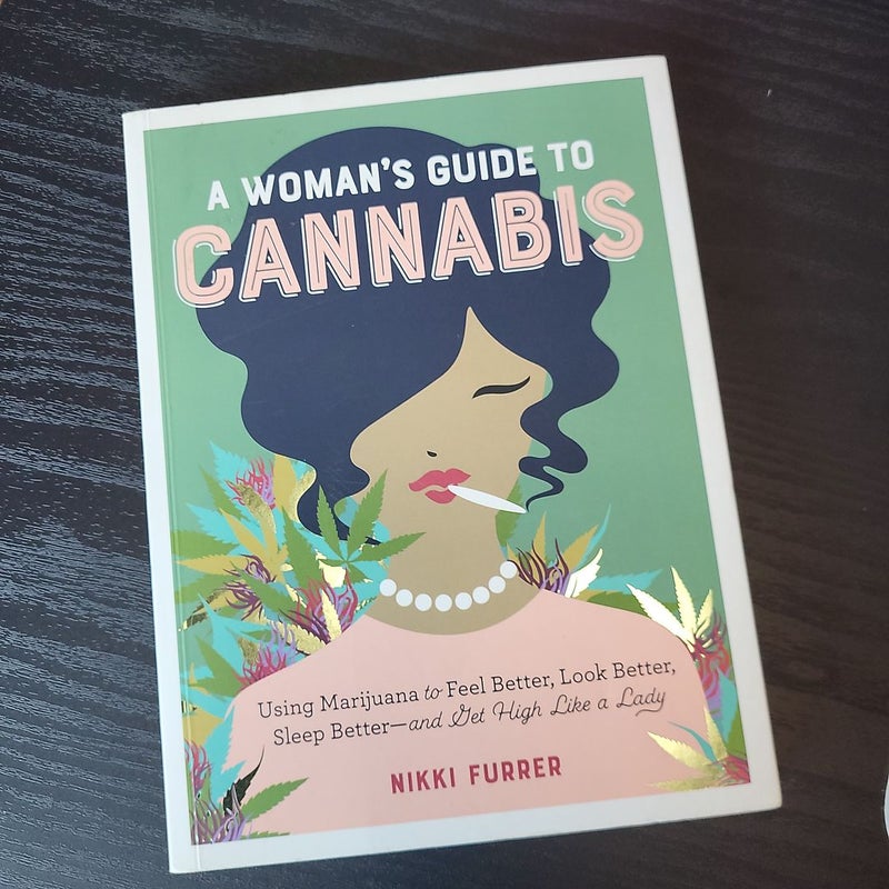 A Woman's Guide to Cannabis