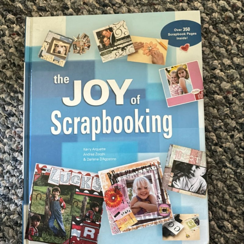 The Joy of Scrapbooking