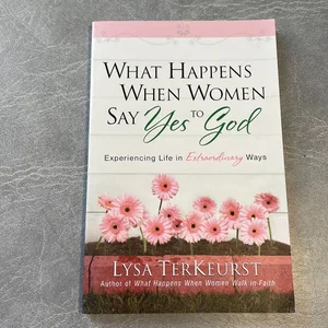 What Happens When Women Say Yes to God