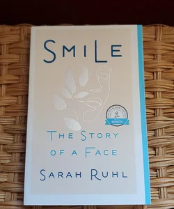 Smile: The Story of a Face