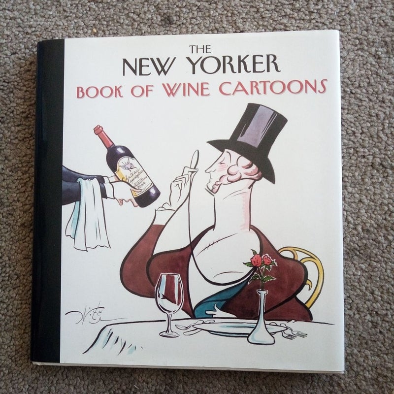 New Yorker Book of Wine Cartoons