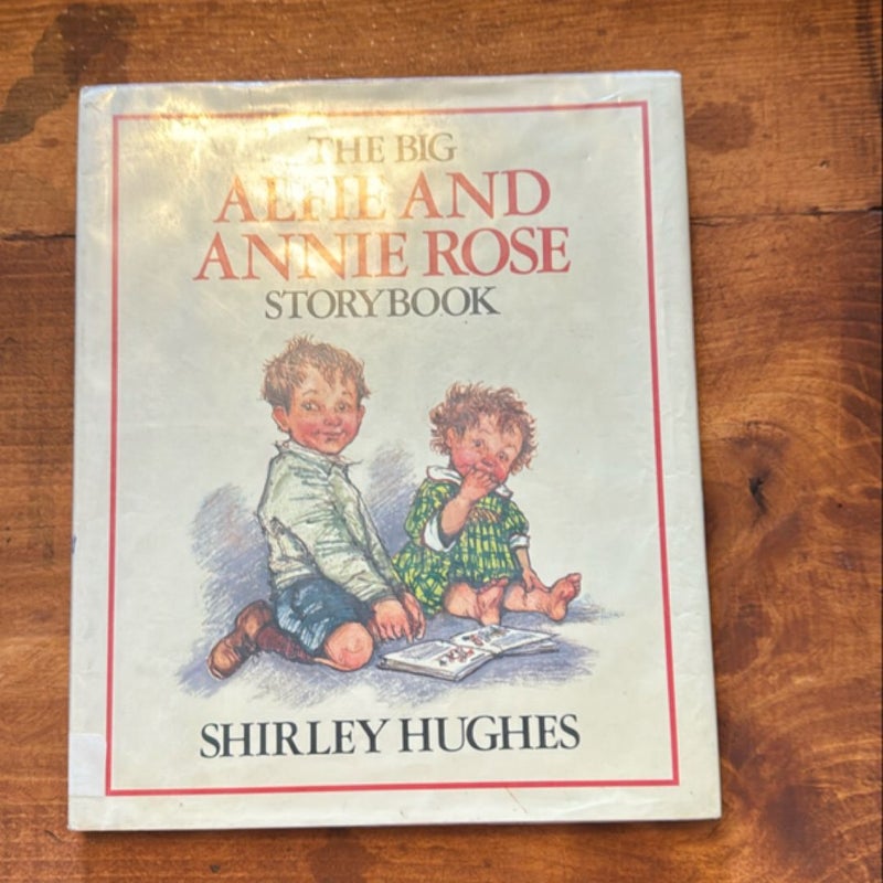 The Big Alfie and Annie Rose Storybook