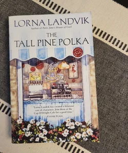 The Tall Pine Polka