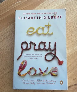 Eat Pray Love 