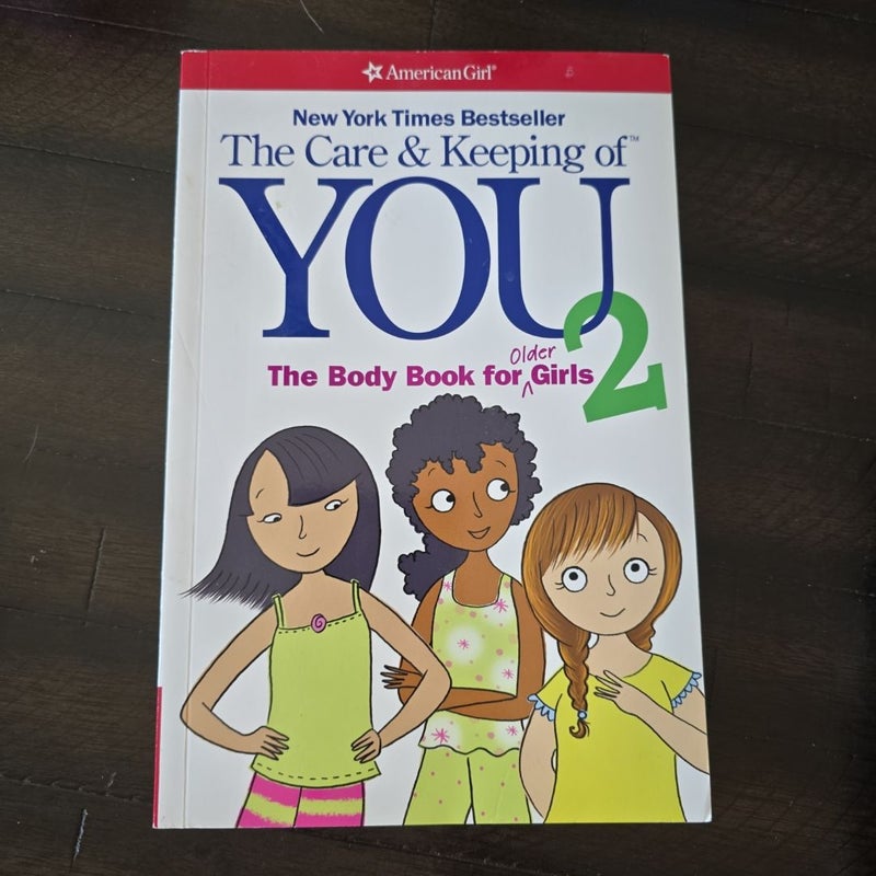 The Care and Keeping of You 2