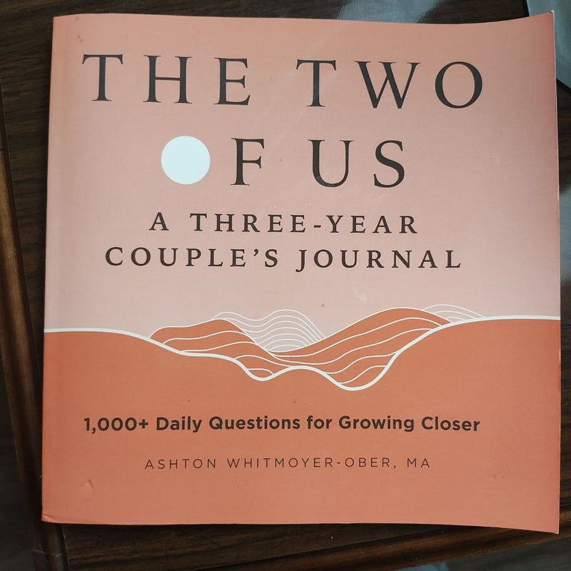 The Two of Us: a Three-Year Couples Journal