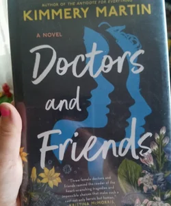 Doctors and Friends