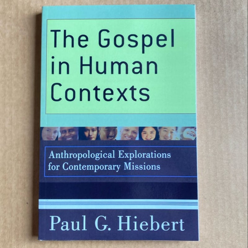 The Gospel in Human Contexts