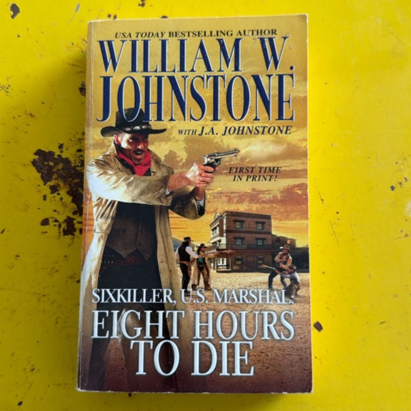 Eight Hours to Die