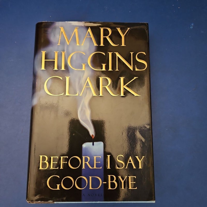 Before I Say Good-Bye