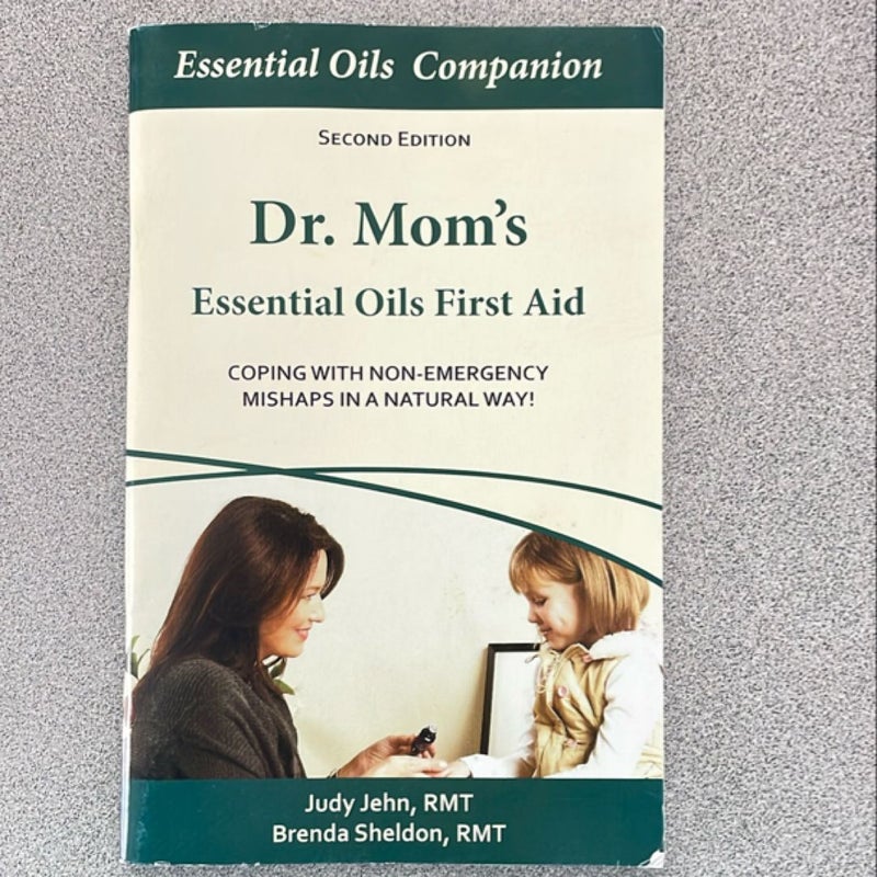 Dr. Mom's Essential Oils First Aid