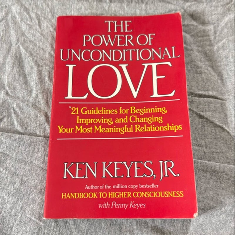 The Power of Unconditional Love