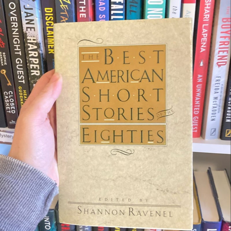 The Best American Short Stories of The 80s