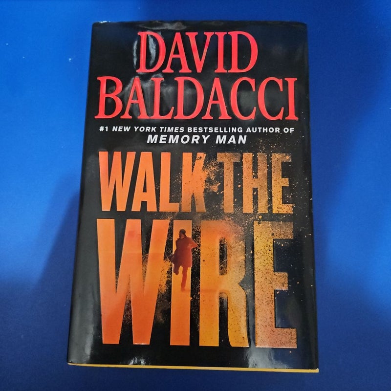 Walk the Wire