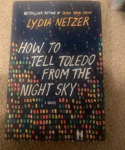 How to Tell Toledo from the Night Sky