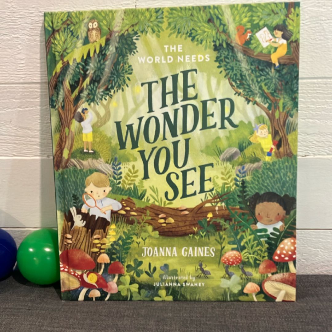 The World Needs the Wonder You See