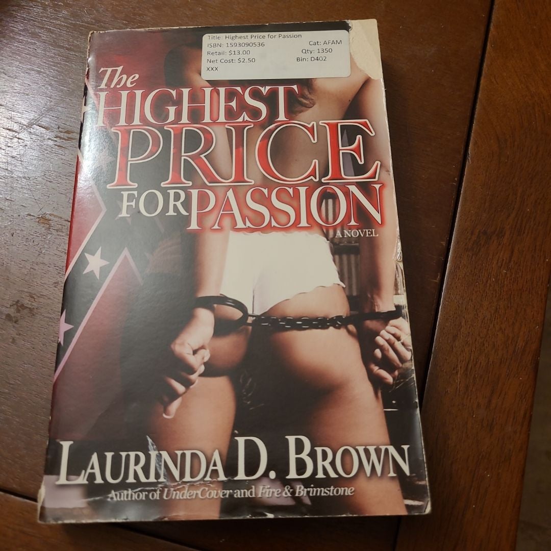 The Highest Price for Passion
