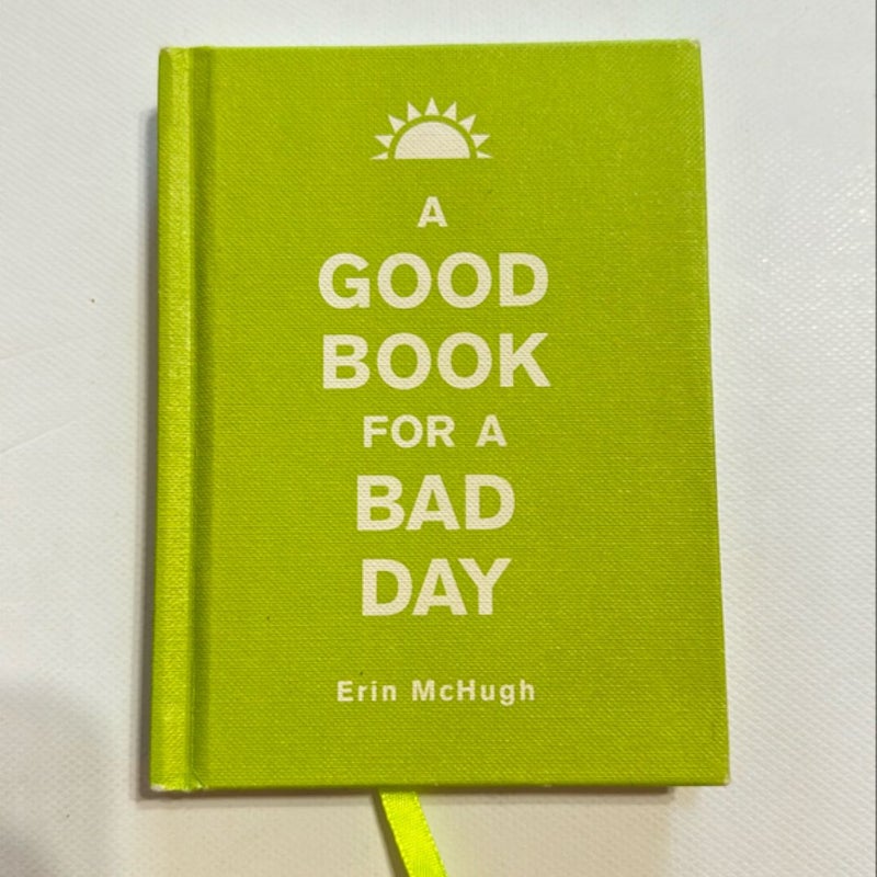 A Good Book for a Bad Day