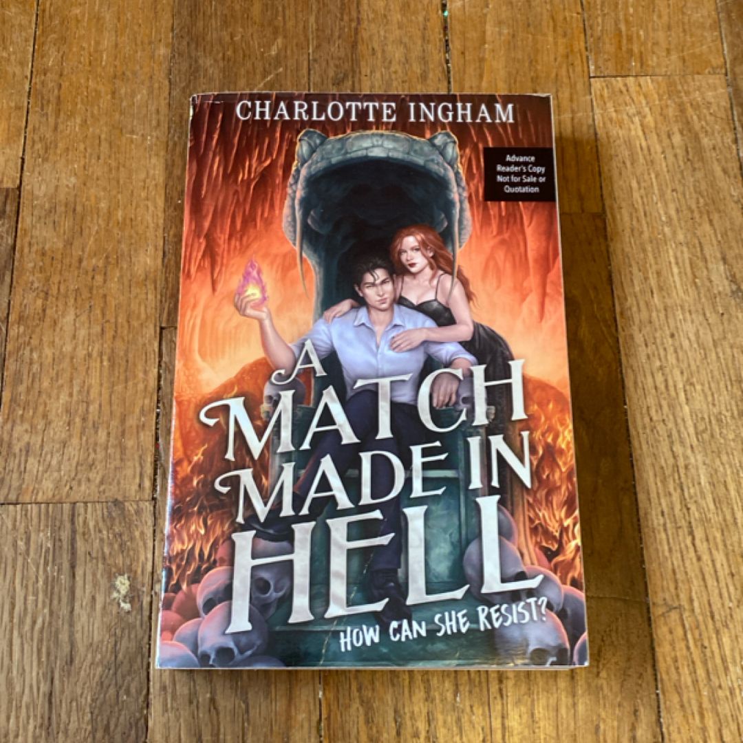 A Match Made in Hell