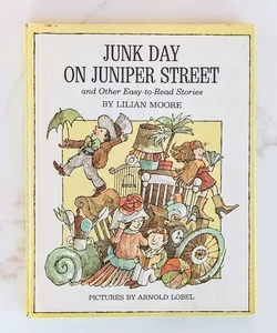 Junk Day on Juniper Street and Other Easy-to-Read Stories ©1969