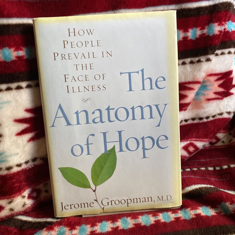 The Anatomy of Hope