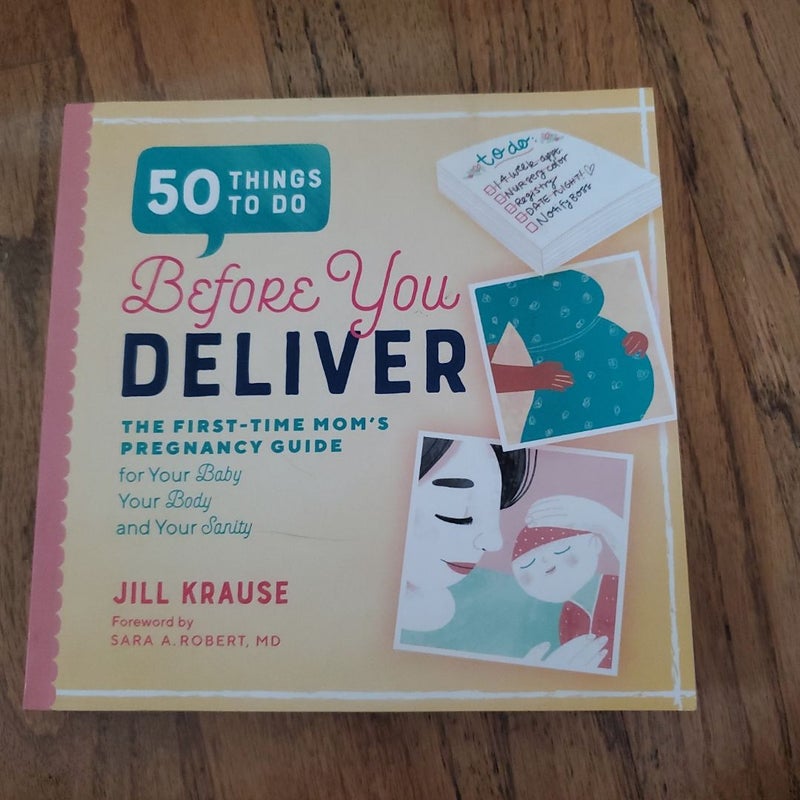 50 Things to Do Before You Deliver