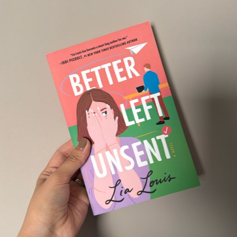 Better Left Unsent