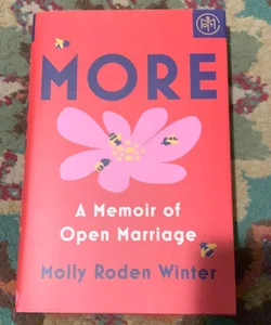 More: a Memoir of Open Marriage