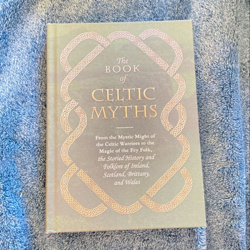 The Book of Celtic Myths