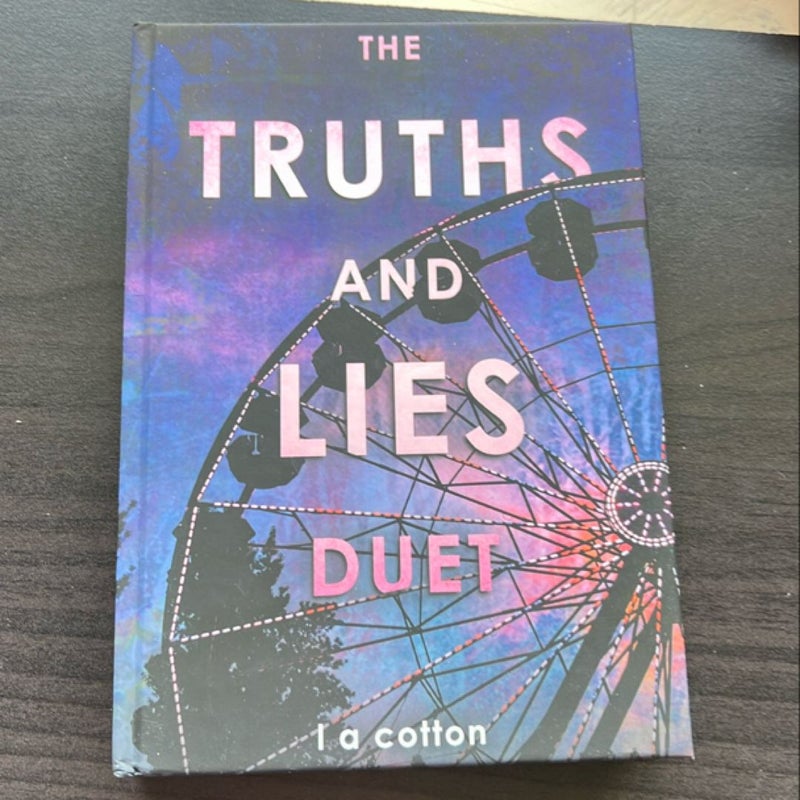 The truths and lies duet