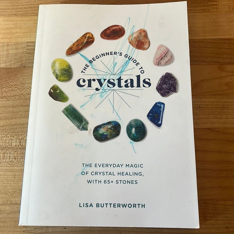 The Beginner’s Guide To Crystals