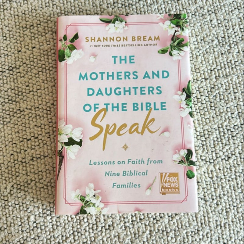 The Mothers and Daughters of the Bible Speak