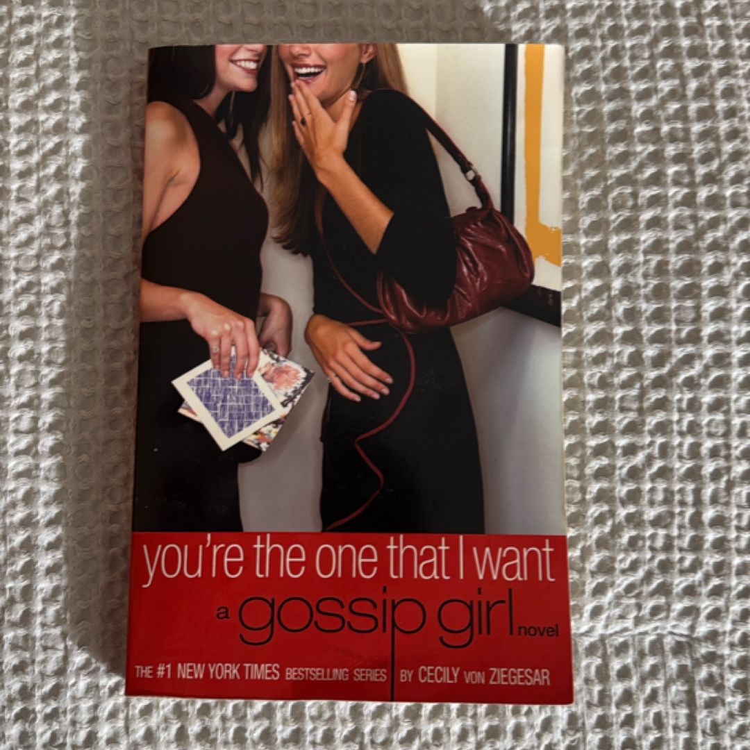 Gossip Girl: You're the One That I Want