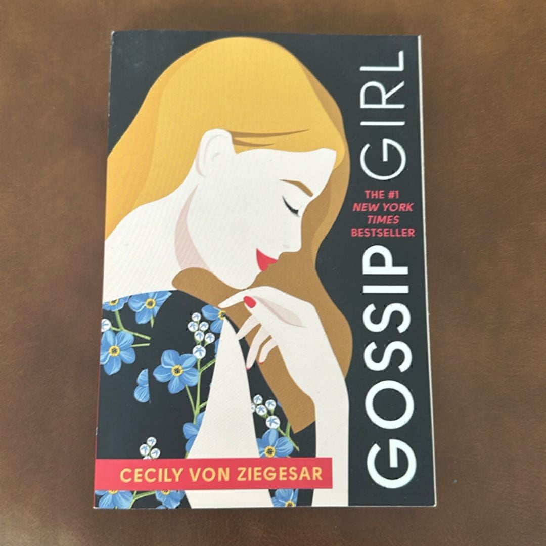 Gossip Girl (Gossip Girl, Book 1)