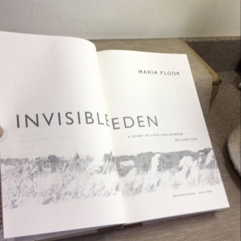 Invisible Eden