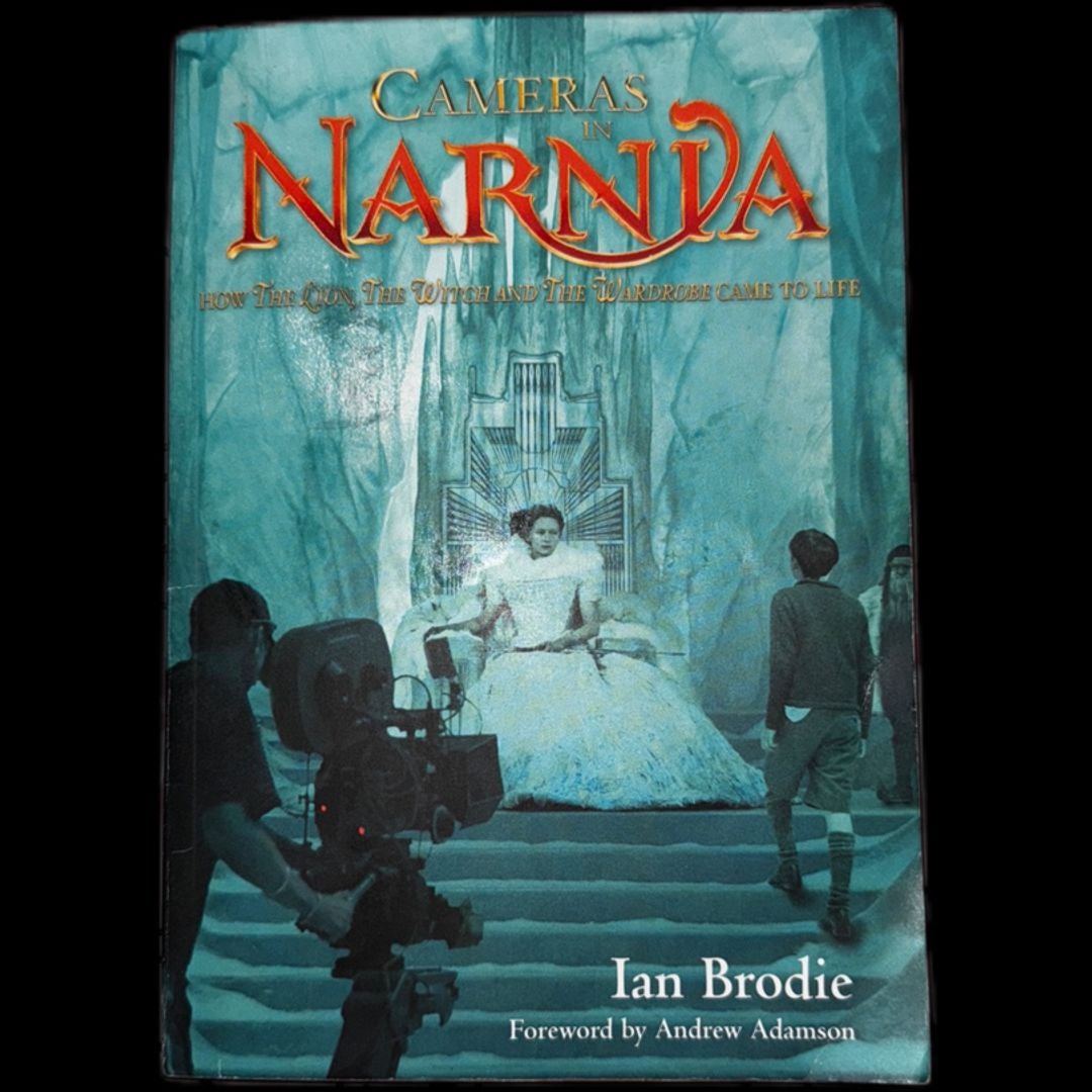 Cameras in Narnia How the Lion Witch the Wardrobe came to