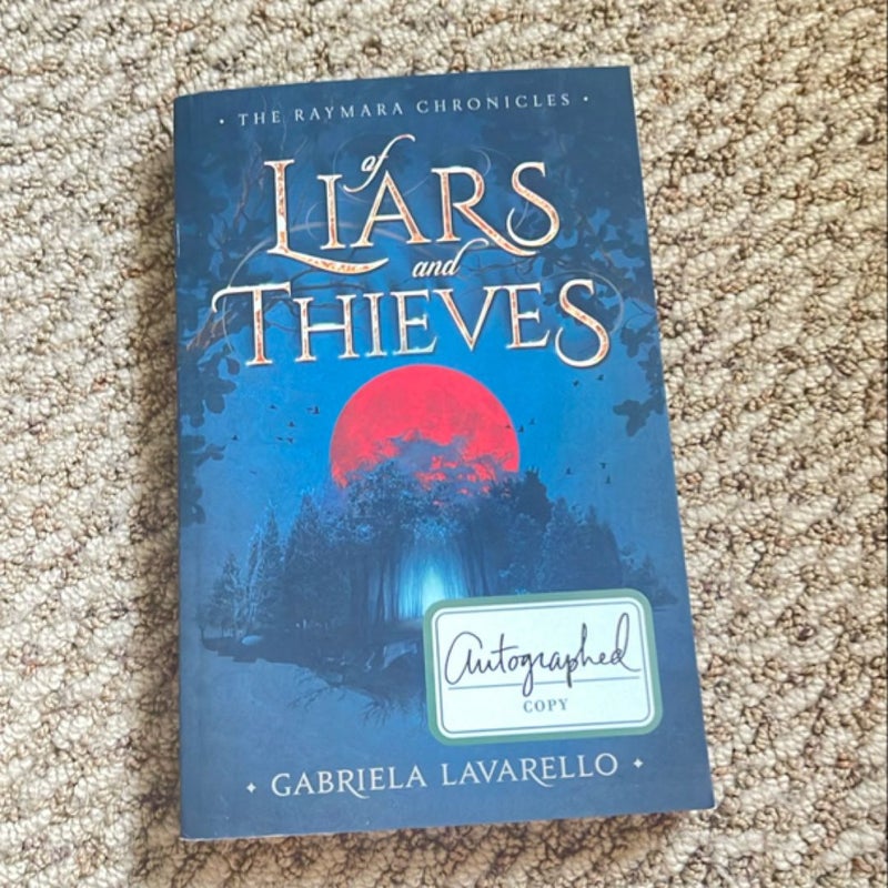 Of Liars and Thieves *signed*