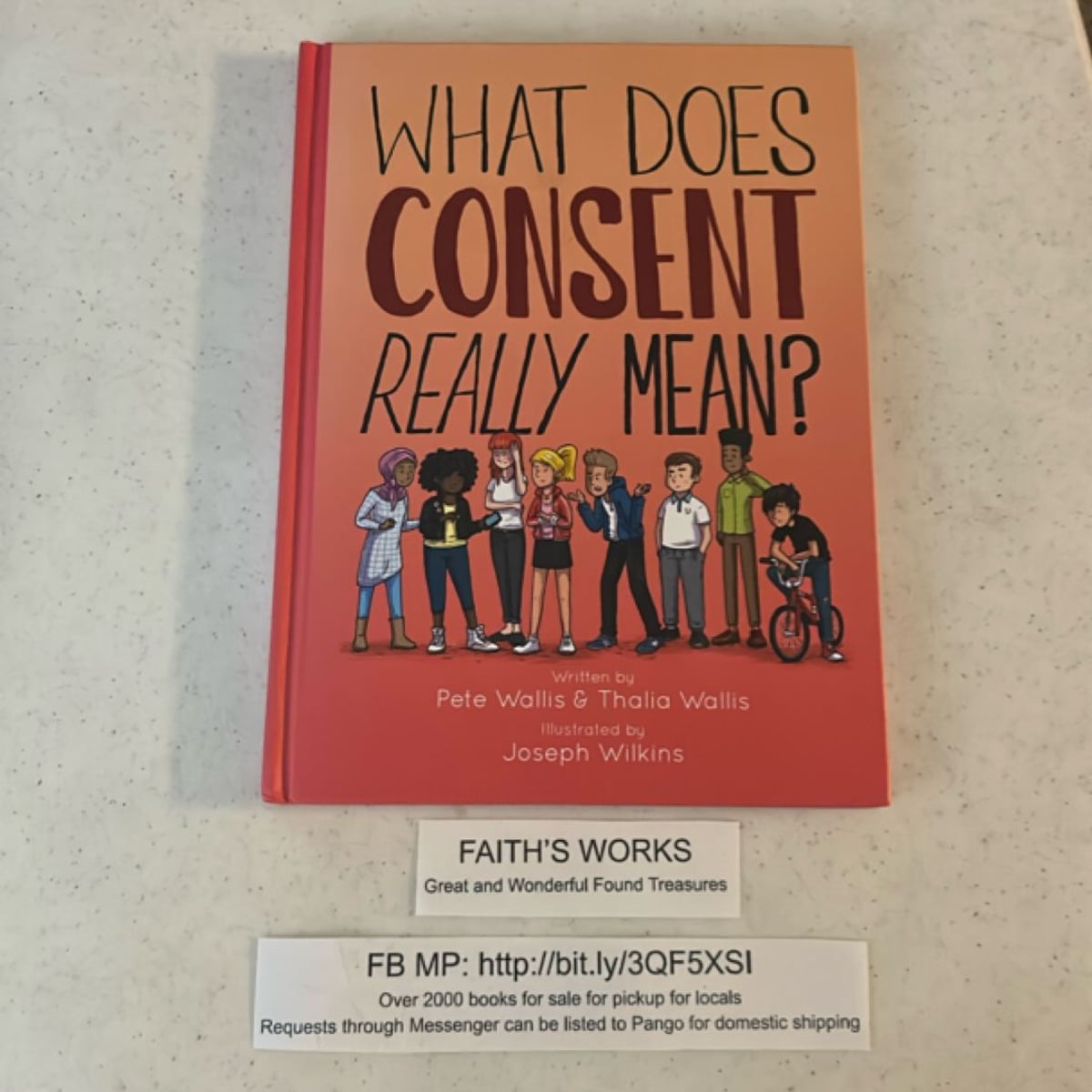 What Does Consent Really Mean? by Pete & Thalia Wallis, Pete Wallis ...