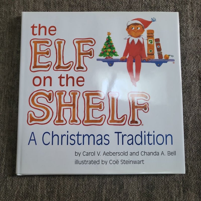 The Elf on the Shelf - a Christmas Tradition