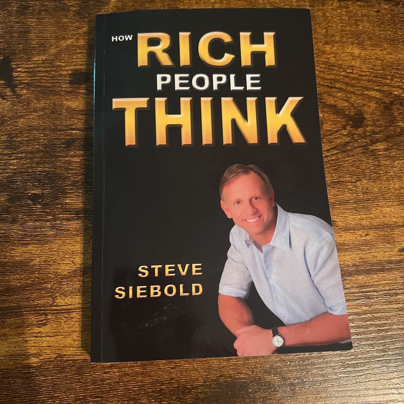 How Rich People Think