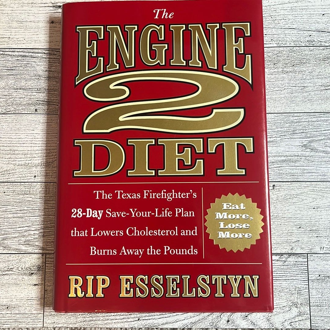 The Engine 2 Diet