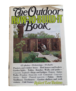 The Outdoor How-to-Build-It Book
