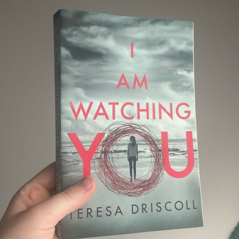I Am Watching You