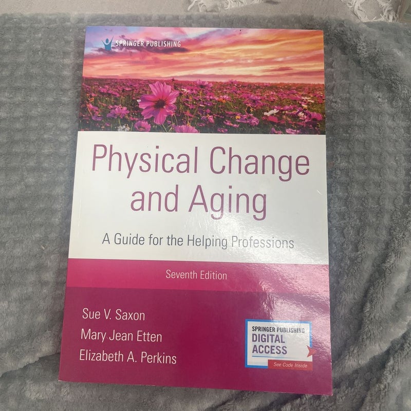 Physical Change and Aging 