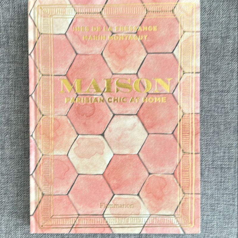 Maison: Parisian Chic at Home